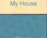 As for Me and My House [Paperback] Louis A. Priolo - £2.34 GBP