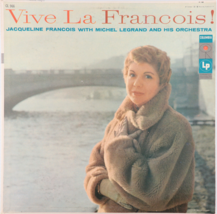 Vive La Francois! - Jacqueline François With Michel Legrand 12&quot; Vinyl LP CL 966 - £9.32 GBP