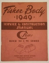 1949 Buick Fisher Body Service Construction Manual Original Excellent Co... - $54.00