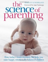 The Science of Parenting Sunderland, Margot - £7.39 GBP