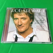 Rod Stewart - 2002 - It Had To Be You - The Great American Songbook - CD- Used - £3.17 GBP