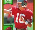 1990 Topps - Record Breaker Joe Montana #1 - $3.23