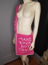 Make Love Not Trash Crossbody Reusable Shopper Tote Bag 2009 DIFFA Spons... - $30.00