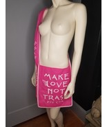 Make Love Not Trash Crossbody Reusable Shopper Tote Bag 2009 DIFFA Spons... - $30.00