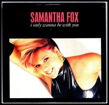 Samantha Fox &quot;I Only Wanna Be With You&quot; 7&quot; Picture Sleeve ONLY F2 - £1.57 GBP