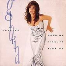 Hold Me, Thrill Me, Kiss Me by Gloria Estefan (CD, Oct-1994, Epic) - £2.25 GBP