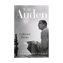 Collected Poems Auden, W. H./ Mendelson, Edward (Editor) - $55.00