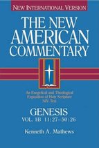 Genesis 11:27-50:26: An Exegetical and Theological Exposition of Holy Sc... - £23.26 GBP