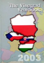 The Visegrad Yearbook 2003 / English edition / Central EU Annual Report - £27.17 GBP