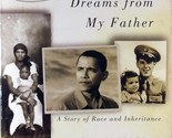 Dreams From My Father: A Story of Race and Inheritance by Barack Obama /... - $1.13
