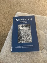 Remembering Willie by David Halberstam, Will Campbell, William Styron, Ellen... - £4.66 GBP