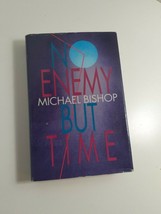No enemy but time by Michael Bishop 1982 hardback dust jacket good - £4.64 GBP