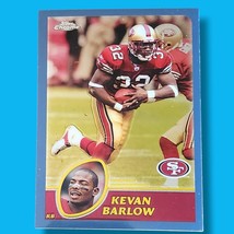 2003 Topps Chrome - Kevan Barlow #70 - $1.49