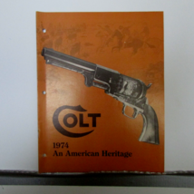 COLT an American Heritage 1974 Commemorative catalog 23 pages  (N-gun - £38.22 GBP