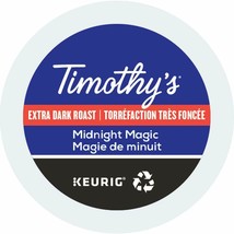 Timothy's Midnight Magic Coffee 24 to 144 Keurig K cups Pick Any Size FREE SHIP - £27.17 GBP+