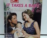 It Takes a Baby: Count on a Cop (Harlequin Superromance No. 801) Dee Holmes - $2.93