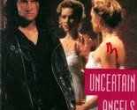 Uncertain Angels (Silhouette Intimate Moments #550) by Kim Cates / 1994 ... - $1.13