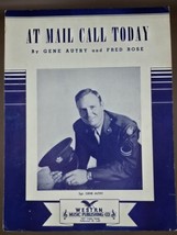 WWII-Military-Gene Autry &quot;At Mail Call Today&quot;  1945 Sheet Music Vintage-VTG - $19.19