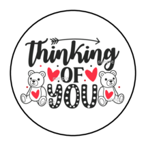 30 THINKING OF YOU ENVELOPE SEALS STICKERS LABELS TAGS 1.5&quot; ROUND TEDDY ... - £6.26 GBP