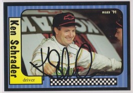Ken Schrader Signed Autographed 1991 Maxx NASCAR Racing Card - $7.99