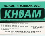 QSL Card KH0AM Saipan Northern Mariana Islands 1990 - $13.86