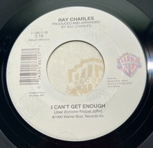 Ray Charles I Can&#39;t Get Enough / A Song For You 45 Soul Record 1993 Warner Bros - £7.95 GBP