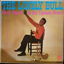 Herb Alpert &amp; The Tijuana Brass - The Lonely Bull U.S. Lp 1962 12 Tracks - £5.47 GBP