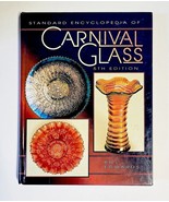 Standard Encyclopedia of Carnival Glass by Bill Edwards Hardcover Book - $12.95