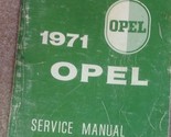 1971 Opel Gt &amp; Kadett Servizio Negozio Repair Officina Manuale Libro Fab... - $79.92