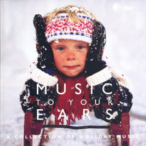 Various - Music To Your Ears (A Collection Of Holiday Music) (CD) VG+ - £2.24 GBP