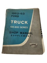 1962-1963 62 63 Ford Truck 100-800 series shop manual supplement - £11.73 GBP