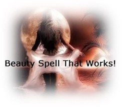 Gorgeous Beauty Spell Become Beautiful, Stunning, and HOT To All! - £58.99 GBP