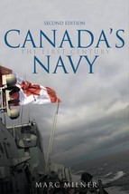Canada&#39;s Navy : The First Century by Marc Milner (2010, Paperback) - $8.40