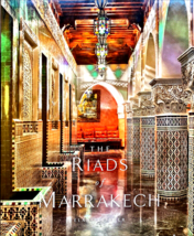 The Riads of Marrakech by Fleisher Elan - $182.44