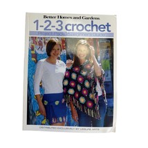 1 2 3 Crochet Better Homes and Gardens Beginners Guide  Leisure Arts 2005 - £10.04 GBP