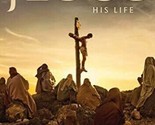 Jesus: His Life (DVD) NEW Factory Sealed, Free Shipping - $13.83