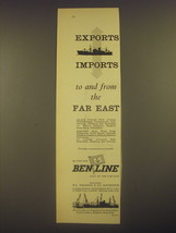 1958 Ben Line Cruise Ad - Exports imports to and from the far east - $18.49