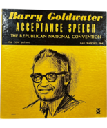 Barry Goldwater Acceptance Speech Republican National Convention 1964 Vi... - $20.65