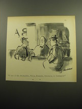 1960 Cartoon by James Stevenson - I sort of like Rockefeller, Nixon, Ken... - £11.96 GBP