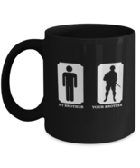 Coffee Mug Funny My Brother Is in Army Bro Soldier  - £15.98 GBP