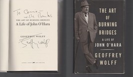 The Art of Burning Bridges : Life of John O&#39;Hara SIGNED Geoffrey Wolff Hardcover - £14.82 GBP