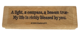 Stampin Up Rubber Stamp A Light Compass Beacon My Life is Richly Blessed by You - $4.99
