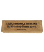 Stampin Up Rubber Stamp A Light Compass Beacon My Life is Richly Blessed... - £3.92 GBP