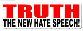 Truth The New Hate Funny Snowflake Joke Woke Car Truck Bumper Sticker Decal 7&quot; - £3.13 GBP