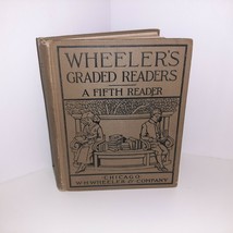 Wheeler&#39;s Graded Readers - Fifth 1911 School Book Classics Wordsworth Longfellow - £8.74 GBP