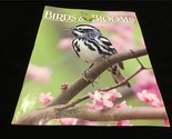 Birds &amp; Blooms Magazine February/March 2007 Yellow Rumped Warbler - £7.13 GBP