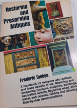 Restoring and Preserving Antiques paperback frederic taubes 1976 - £4.43 GBP