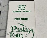 Vintage Matchbook Cover  Pasta Fair restaurant Pasta Pizza Bakery Orange... - £9.92 GBP