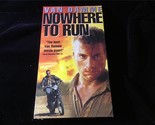 VHS Nowhere to Run 1993 Jean-Claude Van Damme, Rosanna Arquette - $7.00