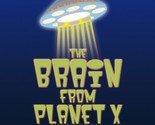 The Brain From Planet X [Audio CD] - £31.31 GBP